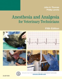 صورة الغلاف: Anesthesia and Analgesia for Veterinary Technicians 5th edition 9780323249713