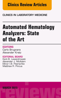 Imagen de portada: Automated Hematology Analyzers: State of the Art, An Issue of Clinics in Laboratory Medicine 9780323356589
