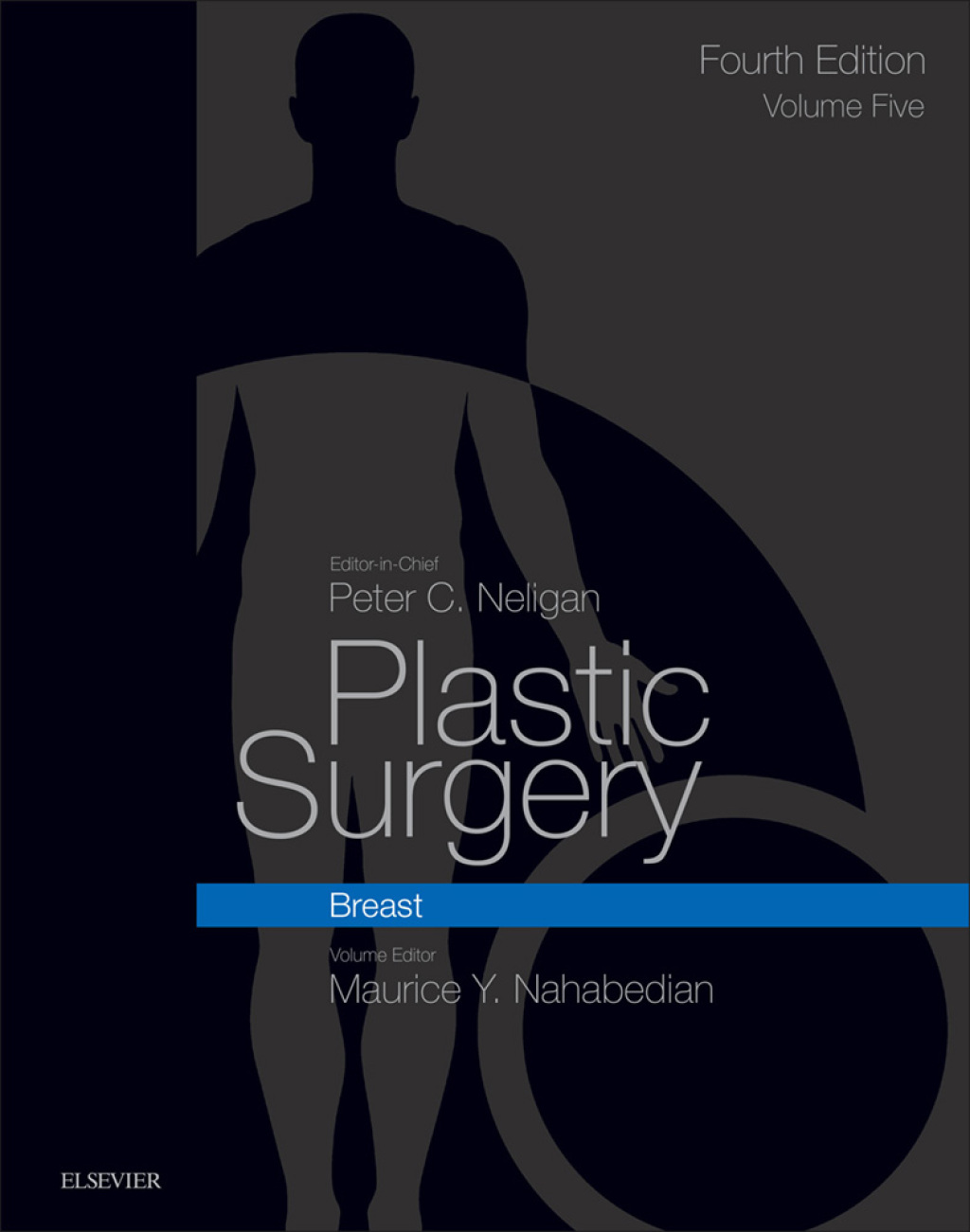 Plastic Surgery Volume 5: Breast 4th Edition
    Newer Edition Available
