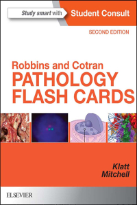 Imagen de portada: Robbins and Cotran Pathology Flash Cards 2nd edition 9780323352222