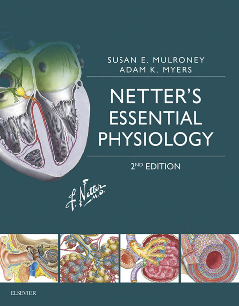 Netter's Essential Physiology, 2nd Edition - FULL INSTANT DOWNLOAD | PDF DOCX EPUB