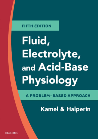 Cover image: Fluid, Electrolyte and Acid-Base Physiology 5th edition 9780323355155