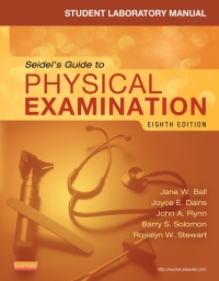 Cover image: Student Laboratory Manual for Seidel's Guide to Physical Examination - Revised Reprint 8th edition 9780323358965