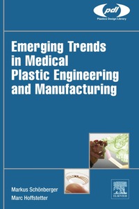 Imagen de portada: Emerging Trends in Medical Plastic Engineering and Manufacturing 9780323370233