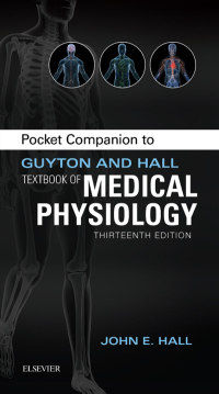 Cover image: Pocket Companion to Guyton & Hall Textbook of Medical Physiology 13th edition 9781455770069