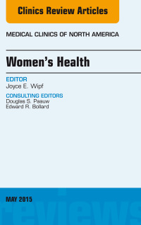 Imagen de portada: Women's Health, An Issue of Medical Clinics of North America 9780323376075