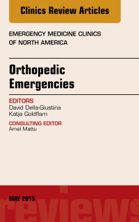 صورة الغلاف: Orthopedic Emergencies, An Issue of Emergency Medicine Clinics of North America 9780323375948
