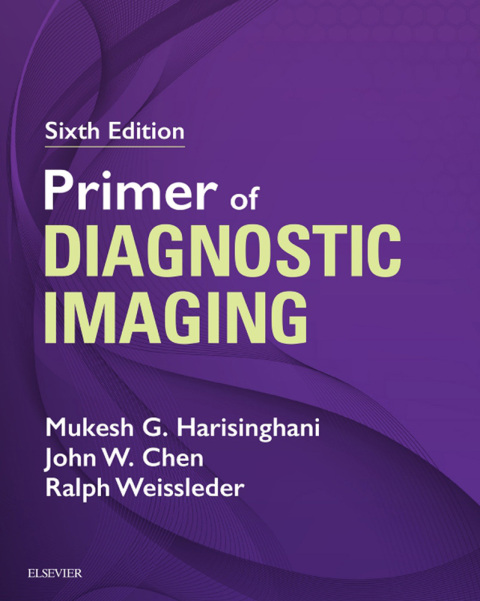 Primer of Diagnostic Imaging E-Book, 6th Edition - FULL INSTANT DOWNLOAD | PDF DOCX EPUB