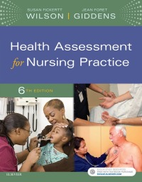 Cover image: Health Assessment for Nursing Practice 6th edition 9780323377768
