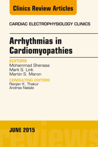Imagen de portada: Arrhythmias in Cardiomyopathies, An Issue of Cardiac Electrophysiology Clinics 9780323388788