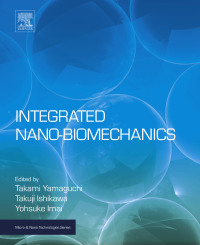 表紙画像: Integrated Nano-Biomechanics 9780323389440