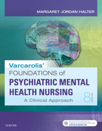 Cover image: Varcarolis' Foundations of Psychiatric Mental Health Nursing 8th edition 9780323389679