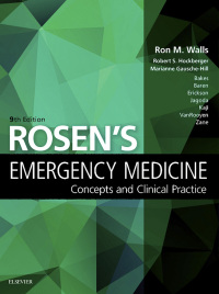 Cover image: Rosen's Emergency Medicine - Concepts and Clinical Practice 9th edition 9780323354790