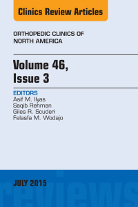Immagine di copertina: Volume 46, Issue 3, An Issue of Orthopedic Clinics 9780323391092