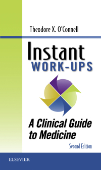 Cover image: Instant Work-ups: A Clinical Guide to Medicine 2nd edition 9780323376419