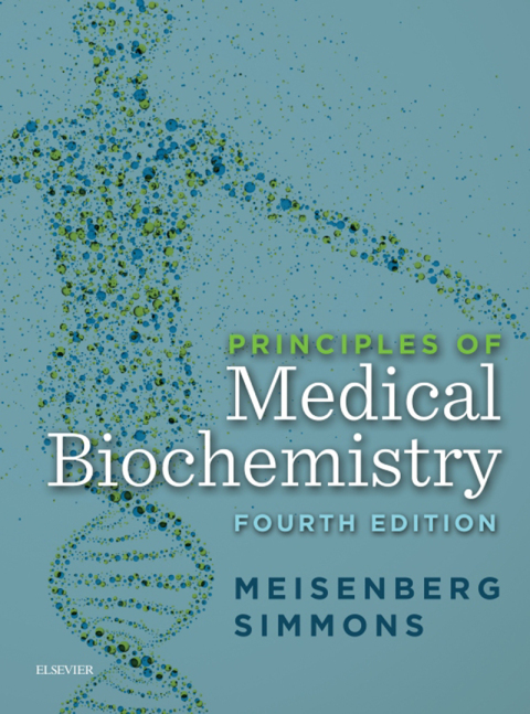 Principles of Medical Biochemistry, 4th Edition - FULL INSTANT DOWNLOAD | PDF DOCX EPUB