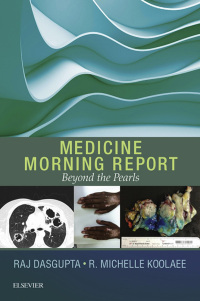 Cover image: Medicine Morning Report: Beyond the Pearls E-Book 9780323358095
