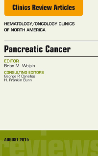 Omslagafbeelding: Pancreatic Cancer, An Issue of Hematology/Oncology Clinics of North America 9780323393362