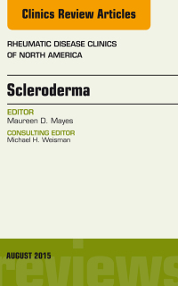 Imagen de portada: Scleroderma, An Issue of Rheumatic Disease Clinics 9780323393546