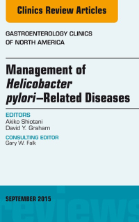 صورة الغلاف: Helicobacter Pylori Therapies, An Issue of Gastroenterology Clinics of North America 9780323395656