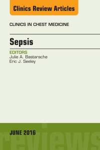 Titelbild: Sepsis, An Issue of Clinics in Chest Medicine 9780323446112