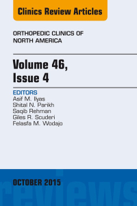 表紙画像: Volume 46, Issue 4, An Issue of Orthopedic Clinics 9780323400947