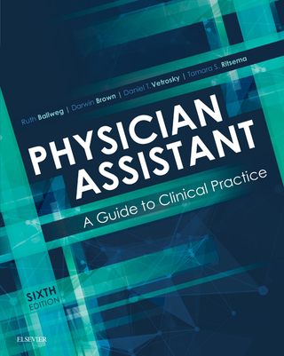 表紙画像: Physician Assistant: A Guide to Clinical Practice 6th edition 9780323401128