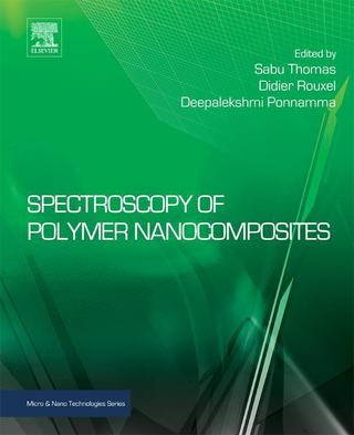 Immagine di copertina: Spectroscopy of Polymer Nanocomposites 9780323401838