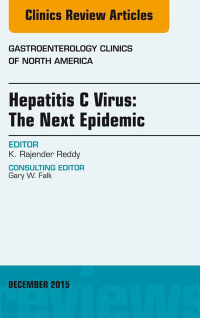 Imagen de portada: Hepatitis C Virus: The Next Epidemic, An issue of Gastroenterology Clinics of North America 9780323402484