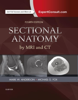 Cover image: Sectional Anatomy by MRI and CT 4th edition 9780323394192