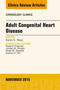 Imagen de portada: Adult Congenital Heart Disease, An Issue of Cardiology Clinics 9780323413268
