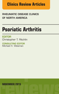 Cover image: Psoriatic Arthritis, An Issue of Rheumatic Disease Clinics 41-4 9780323413527
