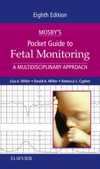 Imagen de portada: Mosby's Pocket Guide to Fetal Monitoring 8th edition 9780323401579