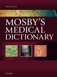 Cover image: Mosby's Medical Dictionary 10th edition 9780323414258