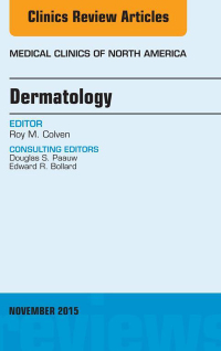表紙画像: Dermatology, An Issue of Medical Clinics of North America 9780323414562