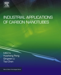 Omslagafbeelding: Industrial Applications of Carbon Nanotubes 9780323414814