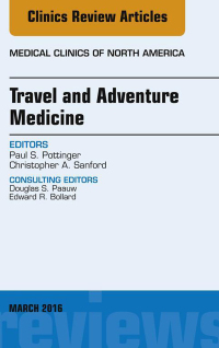 Omslagafbeelding: Travel and Adventure Medicine, An Issue of Medical Clinics of North America 9780323416511
