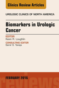 Imagen de portada: Biomarkers in Urologic Cancer, An Issue of Urologic Clinics of North America 9780323417181