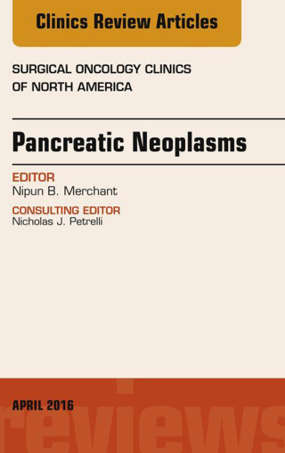 Imagen de portada: Pancreatic Neoplasms, An Issue of Surgical Oncology Clinics of North America 9780323417754