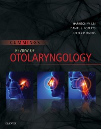 صورة الغلاف: Cummings Review of Otolaryngology 9780323401944