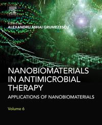 Imagen de portada: Nanobiomaterials in Antimicrobial Therapy: Applications of Nanobiomaterials 9780323428644