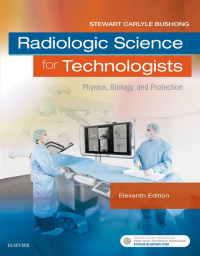 Cover image: Radiologic Science for Technologists 11th edition 9780323353779