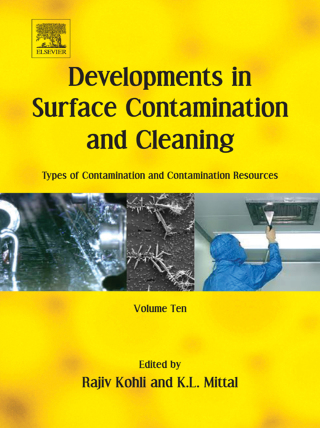表紙画像: Developments in Surface Contamination and Cleaning: Types of Contamination and Contamination Resources 9780323431583