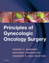 Imagen de portada: Principles of Gynecologic Oncology Surgery E-Book 9780323428781