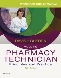 Cover image: Workbook and Lab Manual for Mosby's Pharmacy Technician 5th edition 9780323443579