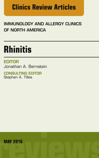 Titelbild: Rhinitis, An Issue of Immunology and Allergy Clinics of North America 9780323444675