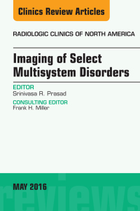 Omslagafbeelding: Imaging of Select Multisystem Disorders, An issue of Radiologic Clinics of North America 9780323444798