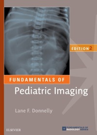 Cover image: Fundamentals of Pediatric Imaging 2nd edition 9780323416191