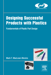Cover image: Designing Successful Products with Plastics 9780323445016