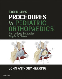 Cover image: Tachdjian's Procedures in Pediatric Orthopaedics 9780323448086